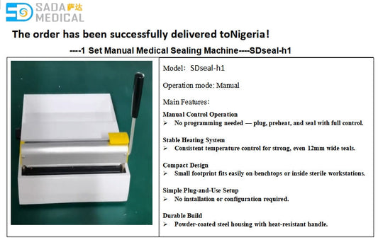 SDseal-h1 Manual Medical Sealing Machine Delivered to Nigeria Affordable Pouch Sealer for Clinics & Labs