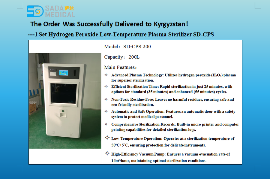 Sada Medical Empowers Kyrgyzstan Hospital with Cutting-Edge Hydrogen Peroxide Low-Temperature Plasma Sterilizer